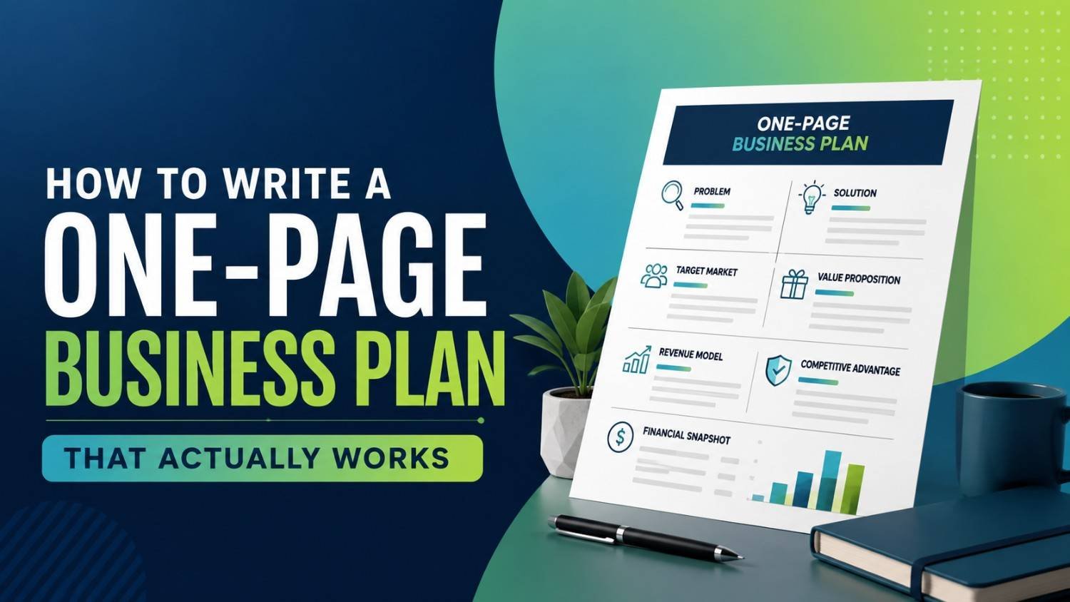 How to Write a One-Page Business Plan That Actually Works